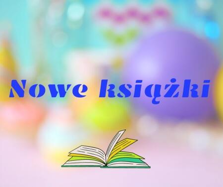 Kolejne nowości