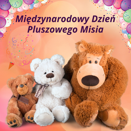 Międzynarodowy Dzień Pluszowego Misia